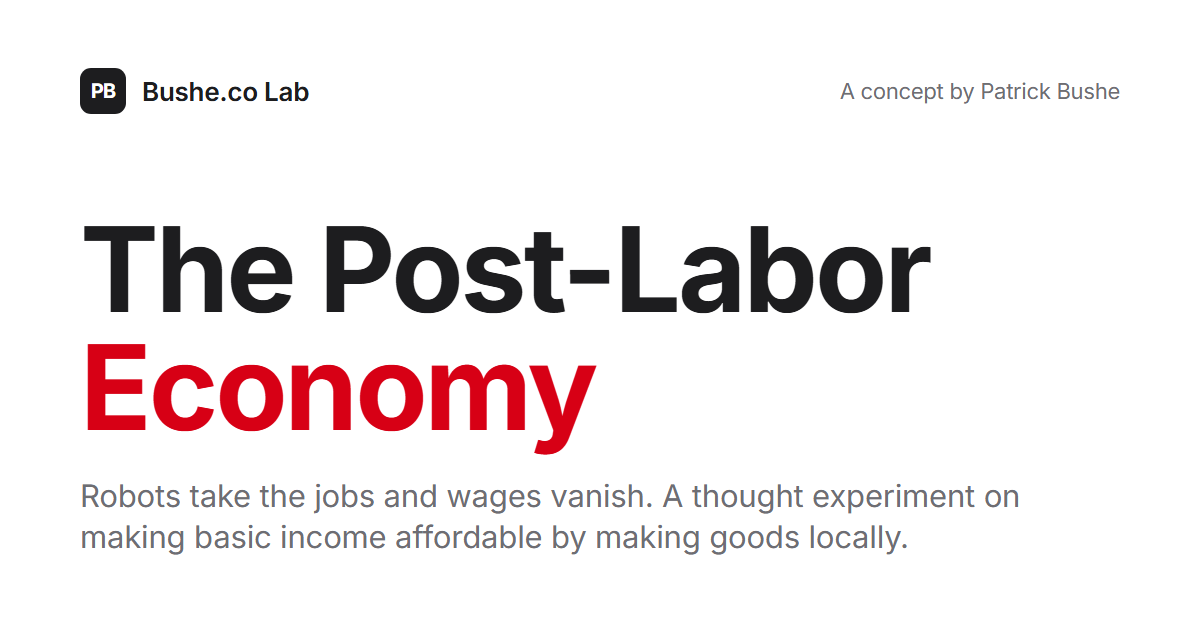 The Post-Labor Economy